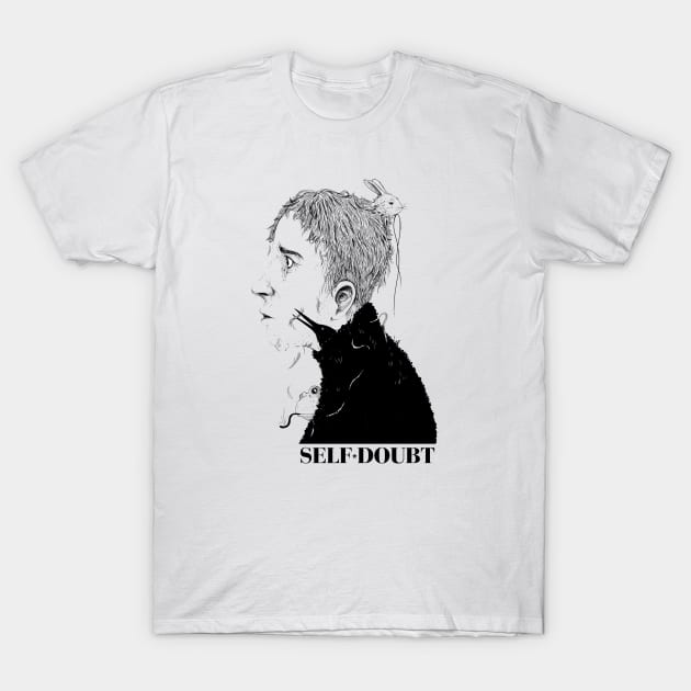 Self Doubt T-Shirt by mhirshon